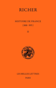 Histoire de France. Tome II 954-995. - Depreux Philippe ; Richer Luc ; Latouche Robert