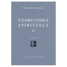 Exorcismes spirituels. Tome 2, Les mutins de Panurge - Muray Philippe