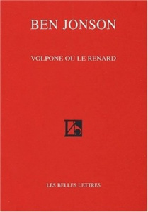Volpone ou le renard. Edition bilingue français-anglais - Jonson Ben