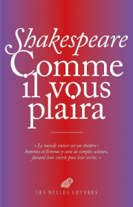 Comme il vous plaira. Edition bilingue français-anglais - Shakespeare William ; Ladjali Cécile ; Azoulay Flo