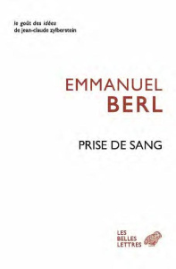 Prise de sang - Berl Emmanuel ; Morlino Bernard ; Fallois Bernard