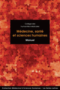 Médecine, santé et sciences humaines. Manuel - COLLEGE DES HUMANITE