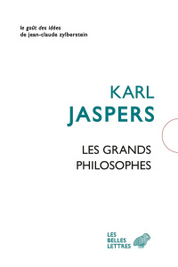 Les grands philosophes Tomes 1 et 2 - Jaspers Karl ; Hersch Jeanne