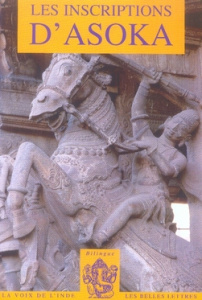 Les inscriptions d'Asoka. Edition bilingue - Bloch Jules