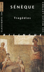 Tragédies. Edition bilingue français-latin - SENEQUE