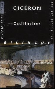 Catilinaires. Edition latin-français - CICERON/ROBERT