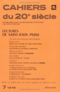 Cahiers du 20e siècle N° 7/1976 : Lectures de Saint-John Perse - Burgos Jean ; Little Roger