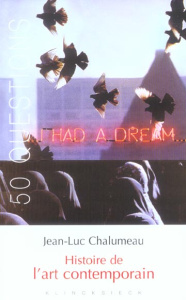 Histoire de l'art contemporain - Chalumeau Jean-Luc