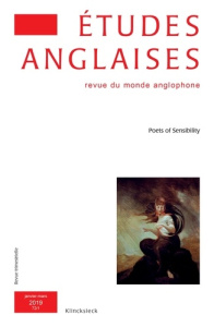 Études anglaises - N°1/2019. Poets of Sensibility - Folliot Laurent ; Scarpa Sébastien
