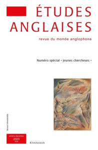 Etudes anglaises N° 76/4, octobre-décembre 2023 : Numéro spécial "jeunes chercheurs"