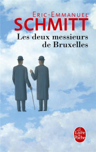 Les deux messieurs de Bruxelles - SCHMITT Eric Emmanuel