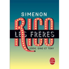 Les frères Rico. Eddie, Gino et Tony - Simenon Georges