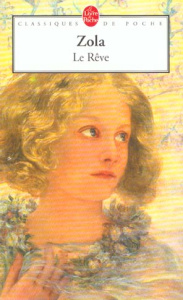 Les Rougon-Macquart Tome 16 : Le Rêve - Zola Emile ; Ripoll Roger