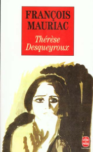 Thérèse Desqueyroux - Mauriac François