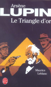 Le Triangle d'or - Leblanc Maurice