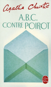 A.B.C. contre Poirot - Christie Agatha ; Bouillot Françoise