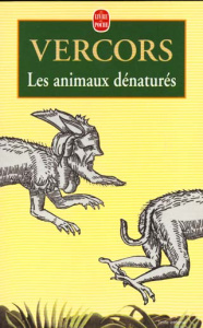 Les Animaux dénaturés - VERCORS
