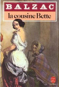 La cousine Bette - Balzac Honoré de