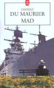 Mad - Du Maurier Daphné