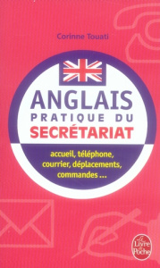L'Anglais du secrétariat - Touati Corinne