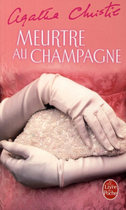 Meurtre au champagne - Christie Agatha
