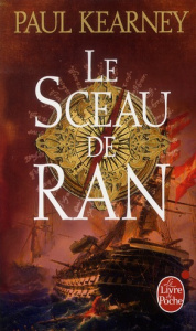Les mendiants des mers Tome 1 : Le Sceau de Ran - Kearney Paul ; Elsen Marie-Claude