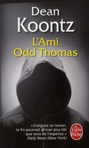 L'ami Odd Thomas - Koontz Dean ; Defert Dominique