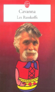Les Russkofs - CAVANNA FRANCOIS