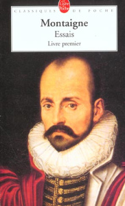 Essais. Tome 1 - Montaigne Michel de