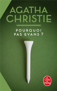 Pourquoi pas Evans ? - Christie Agatha