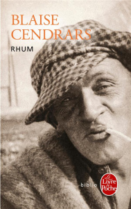 Rhum. L'aventure de Jean Galmot - Cendrars Blaise