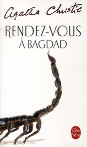 Rendez-vous à Bagdad - Christie Agatha ; Blanc Bernard