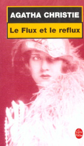 Le flux et le reflux - Christie Agatha