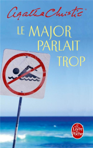 Le Major parlait trop - Christie Agatha
