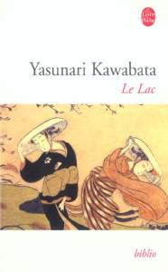 Le lac - Kawabata Yasunari