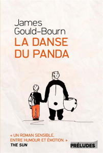 La danse du panda - Gould-Bourn James ; Damour Anne