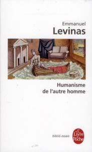 Humanisme de l'autre homme - Levinas Emmanuel