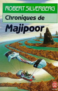 Chroniques de Majipoor - Silverberg Robert