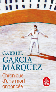 Chronique d'une mort annoncée - Garcia Marquez Gabriel