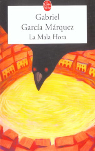 La Mala Hora - Garcia Marquez Gabriel