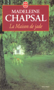La Maison de jade - Chapsal Madeleine