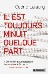 Il est toujours minuit quelque part - Lalaury Cedric