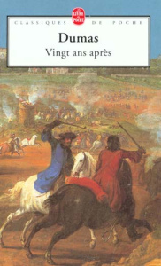 Vingt ans après - Dumas Alexandre ; Bertière Simone