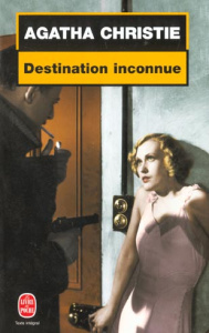 Destination inconnue - Christie Agatha