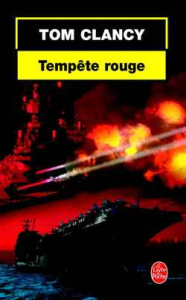 Tempête rouge - Clancy Tom