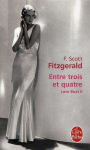 Love boat Tome 2 : Entre trois et quatre - Fitzgerald Francis Scott