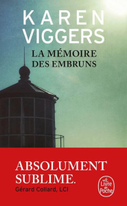 La mémoire des embruns - Viggers Karen ; Chapman Isabelle