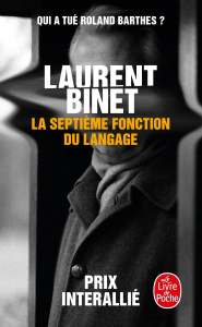 La septième fonction du langage - Binet Laurent