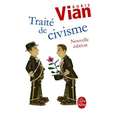 Traité de civisme - Vian Boris ; Bertolt Nicole