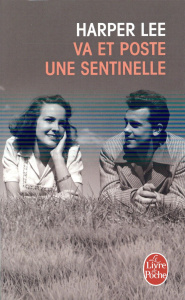 Va et poste une sentinelle - Lee Harper ; Demarty Pierre